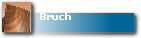 Bruch